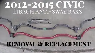 How to Install Eibach Anti-Roll Sway Bar on 2012-2015 Civic