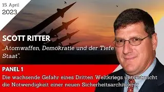 Scott Ritter: Atomwaffen, Demokratie und der Tiefe Staat