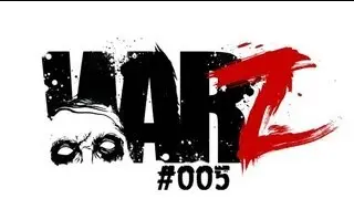 Let's Play The War Z #005 - Hallo Zombies ich mache euch platt [German/HD]