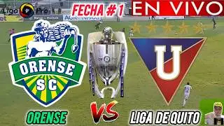ORENSE vs LIGA DE QUITO EN VIVO 🏆// 🚨 LIGA PRO 2026