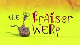 THE FRAISER WERP - Mocumentary