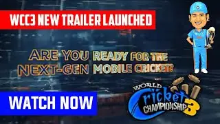 WCC3 new official trailer launched watch now