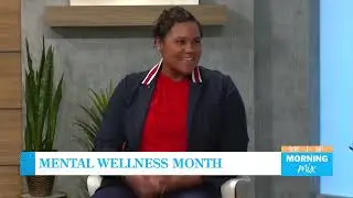 Mental Wellness Month