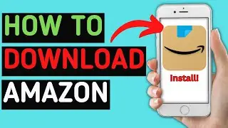 How to download And Install Amazon Shopping App | Latest Tutorial