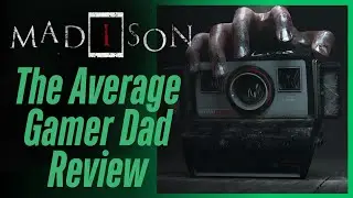 Gamer Dad Review of MADiSON (PC) - Is It Worth It In 2025?