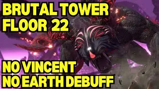 BRUTAL TOWER Floor 22 (No Vincent or Earth Debuff) - FF7 Ever Crisis