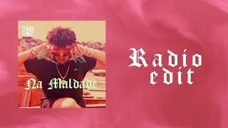 Dann Ramos - Na Maldade (R&aacute;dio Edit) - (Official lyrics Video)
