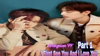 Bl Story (I First See You And i Love You)part 1 #Wangxian_Fanfiction_explained_in_hindi #wangxian_ff