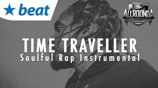 Inspiring x Soulful New School Rap Beat Instrumental 2017 - TIME TRAVELLER - Free DL