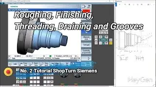 N2 Tutorial #ShopTurn Sinutrain #cnc  #siemens  , Threading, Draining and Grooving 840 D