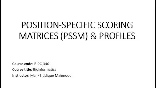 POSITION-SPECIFIC SCORING MATRICES | PSSM | PROFILES | PSI-BLAST