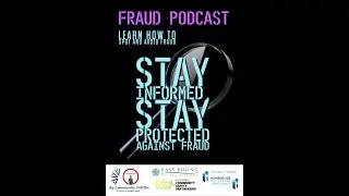 Fraud Awareness Podcast - Part 1
