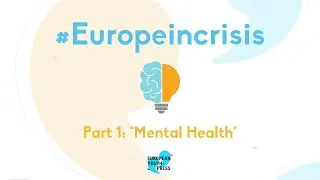 #europeincrisis - European Youth Press - Mental Health - Alex Strang from 'Moment Pebble'