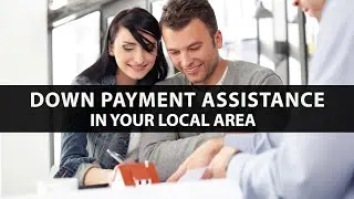 Down Payment Assistance Programs That Work For You