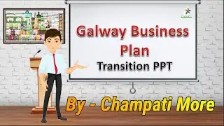 Transition For Upgrade Business Plan || By - Champati More || Galway ||