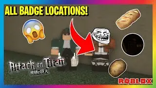 ALL BADGE LOCATIONS IN ATTACK ON TITAN: LAST BREATH! (Roblox)