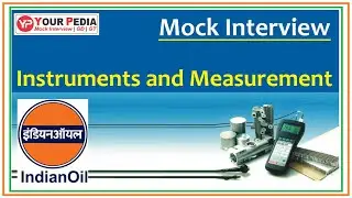 Instrumentation Interview Questions for IOCL | IN Interview Questions for IOCL | IOCL Mock Interview