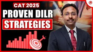 Master DILR for CAT 2025 | Proven Strategies