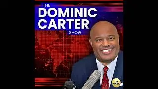 The Dominic Carter Show | 01-28-26