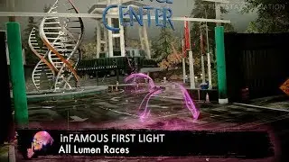 inFAMOUS First Light - All Lumen Races