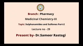 Medicinal Chemistry III | Sulphonamides and Sulfones Part-2 | AKTU Digital Education