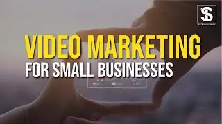 Restart Your Business in 2022: Video Marketing Guide For Beginners