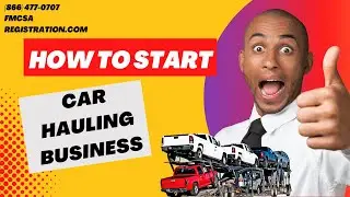 How To Start a Car Hauling Business