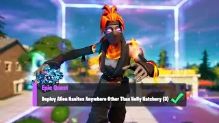 Deploy Alien Nanites Anywhere Other Than Holly Hatchery (3) - Fortnite Week 6 Epic Quest