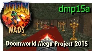 Doom wad - Doomworld Mega Project 2015 (level 6) dmp15a.wad