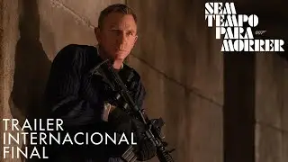 007 – SEM TEMPO PARA MORRER | TRAILER DUBLADO INTERNACIONAL FINAL