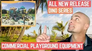 All New Dino #CommercialPlayground Series