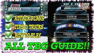 TBG GUIDE!! Everything You NEED TO KNOW About Team BattleGround!! Strategy Planning NBA SuperCard