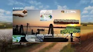 FS19 Map First Look -  Terre del delta del Po v1.0.0.0