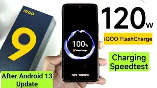 120w Charging Test After Android 13 Update iQOO 9 can it charge in 20mins 🔥🔥🔥