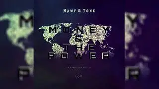 Dj Nawf & Grae Tone - Money & The Power (Prod. By Dj Nawf)