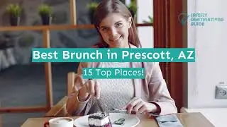 Best Brunch in Prescott, AZ