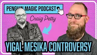 Craig Petty Discusses Controversy With Yigal Mesika