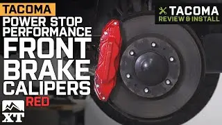 Tacoma Power Stop Performance Front Brake Calipers - Red (2005-2020) Review & Install