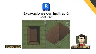REVIT 2025 - TOPOGRAFÍA - EXCAVACIONES CON INCLINACIÓN 👨‍🏫👍