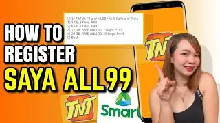 PAANO MAGREGISTER NG SAYA ALL99 SA SMART/TNT SIM | Riencyll Cabile
