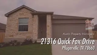 21316 Quick Fox Drive, Pflugerville | Stone Oak Property Management | Austin, TX Homes for Rent