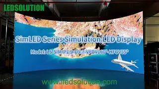 SimLED Series Simulation LED Display | LS-SIM-P1.9-D5.7-VFOV160&ordm;-HFOV55&ordm; | 4K Resolution