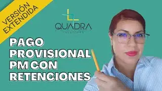 👉 TUTORIAL Pago provisional SAT persona moral con retenciones - versión extendida ⬆️