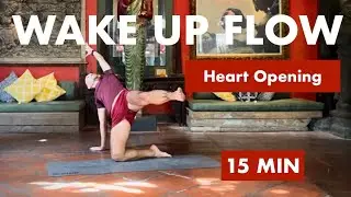 Wake Up Flow - 15 Min | Heart Opening Full Body Yoga