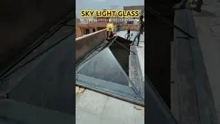🙀🔥 SKY LIGHT GLASS | GLASS ROOF #maaaluminiumdecorators #skylight #glassroof #glasshousedesign