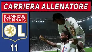 LA SANTA CHIAMATA [#11] CARRIERA ALLENATORE LIONE ★ FIFA 23 Gameplay ITA