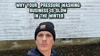 Why your Pressure Washing Business is slow in the winter ( I&rsquo;m not ) 