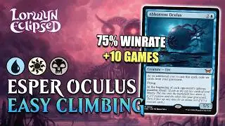 💧💀☀️ ESPER OCULUS WITH EMPTINESS IS CRUSHING THE LADDER | MTG ARENA Standard ECL Lorwyn ECLIPSED