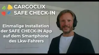 One-time installation of the SAFE CHECK-IN app on the truck driver's smartphone (2022)