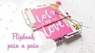 Cómo hacer un flipbook paso a paso | Flipbook tutorial step by step | Scrapeando con Rocío